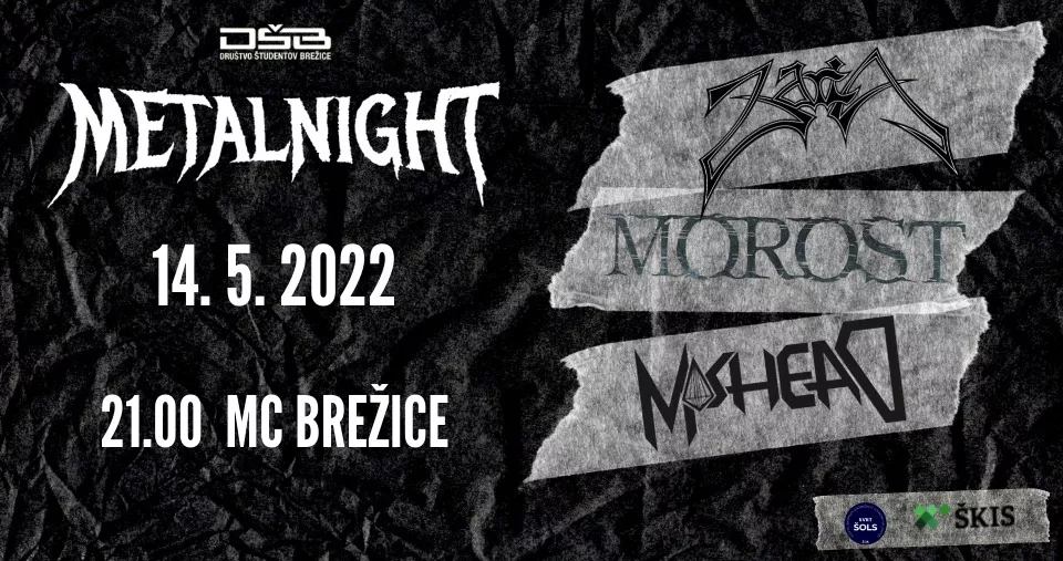 DŠB Metalnight 2022: Zaria, Morost, Moshead