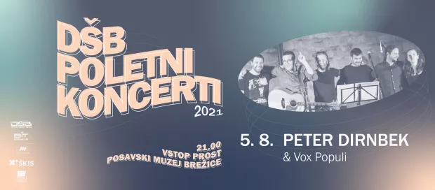DŠB poletni koncerti: Peter Dirnbek & Vox Populi