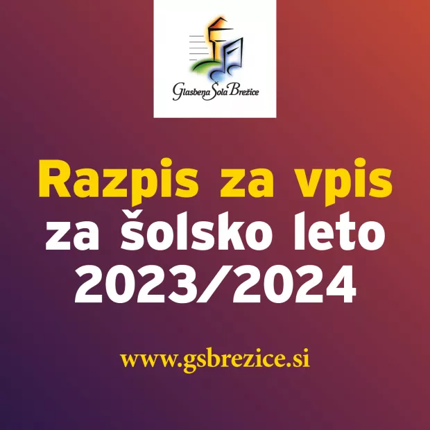Razpis za vpis v GŠ Brežice za šolsko leto 2022/23