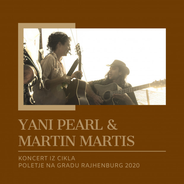 Yani Pearl & Martin Martis