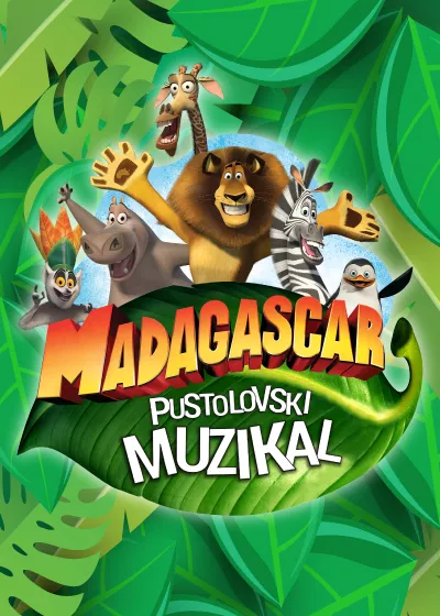 Madagascar - pustolovski muzikal