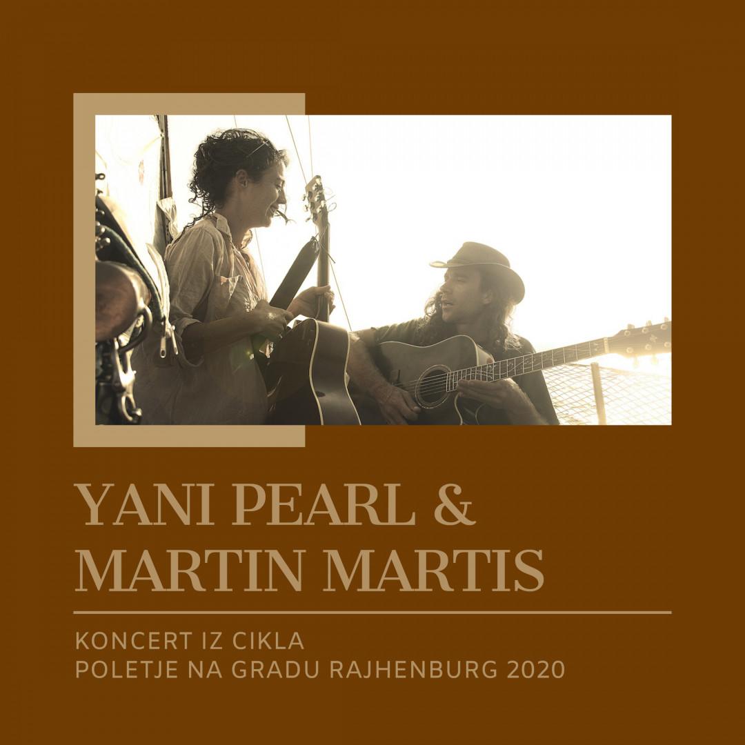 Yani Pearl & Martin Martis
